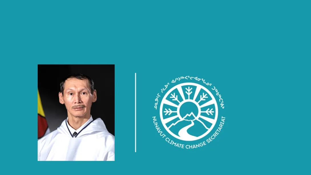 Image of the minister responsible for the Department of Environment, Honourable Brian Koonoo on light blue background and next to the Nunavut Climate Change Secretariat Logo.  